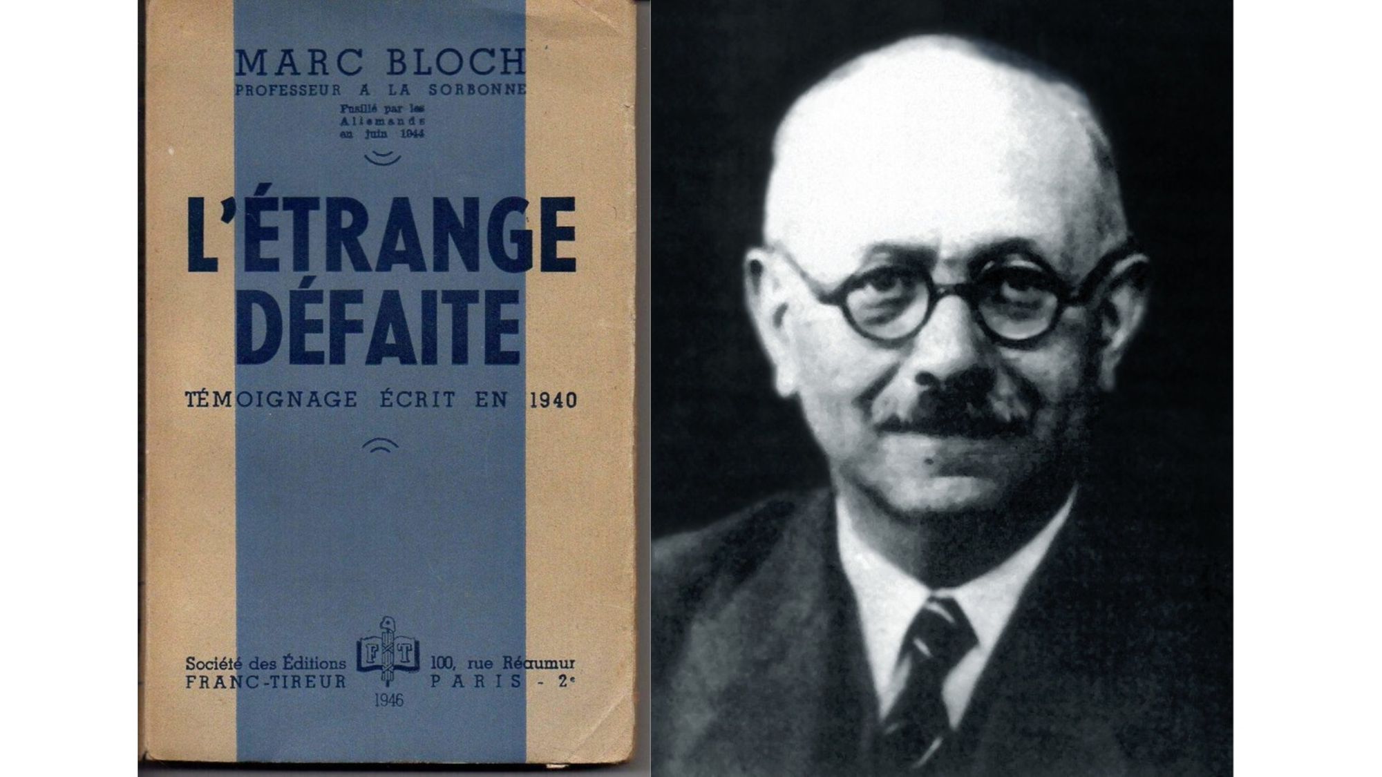 L’avant Panthéon de Marc Bloch. Déjà le Panthéon !