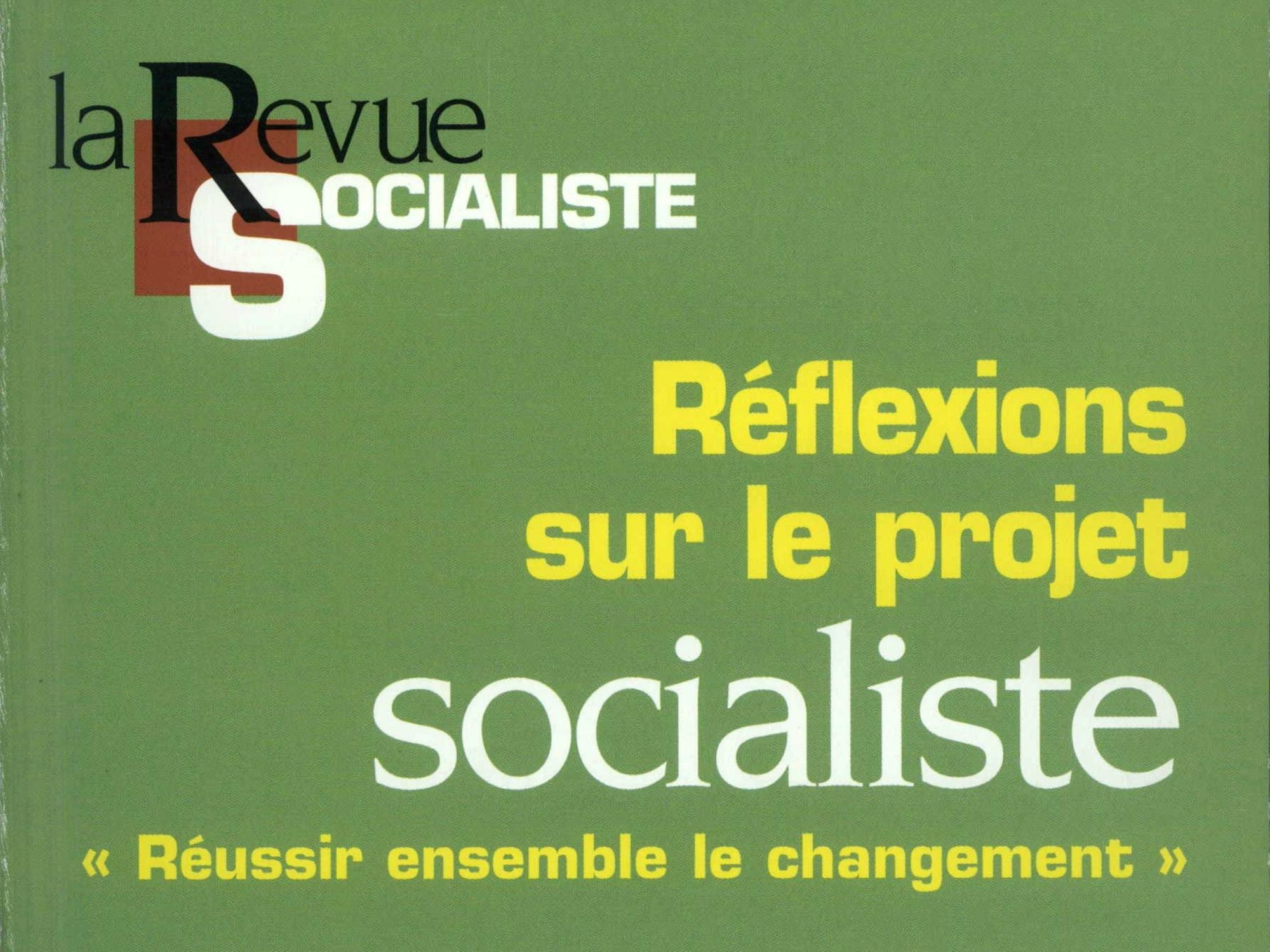 La Revue socialiste, série 1999-2017