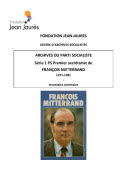 Fonds de François Mitterrand Premier secrétaire du Parti socialiste